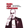Baba Gibi Ynetmek Tayfun Brakolu maj Yaynclk