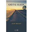 Kristal Krallk Zeki Basut Artikel Yaynclk