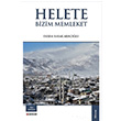 Helete Bizim Memleket  Ekrem Barak Arkolu Beng Yaynlar