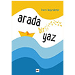 Arada Bir Yaz rem Bayraktar Tilki Kitap