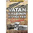 Vatan Kalbinin Att Yer anakkale H. zzet Altnant Babali Kltr Yayncl