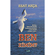 Ben Kimim? Esat Aka imke Yaynevi