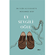 Ey Sevgili Oul Fatih Ali Hasaneyn ule Yaynlar