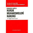 Gerekeli Notlu Hukuk Muhakemeleri Kanunu ve lgili Mevzuat Smer Kitabevi