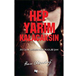 Hep Yarm Kalacaksn Han Akada Karina Yaynevi