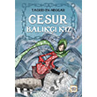 Cesur Balk Kz Tagrid en Neccar Nar Yaynlar