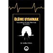 lme Uyanmak Saliha Uysal Marmara niversitesi Yaynlar
