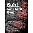 Sahi Nasl Sevdin Sen? Burak Aslanpay Kutlu Yaynevi