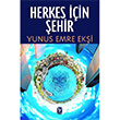 Herkes in ehir Yunus Emre Eki Tekin Yaynevi