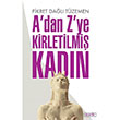 A dan Z ye Kirletilmi Kadn Fikret Dal Tzemen Berfin Yaynlar