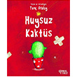 Huysuz Kakts Tun Atalay Masalperest