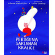 Peruuna Saklanan Kralie Gknur Birinciolu Masalperest