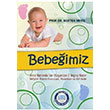 Bebeimiz Nurten Meri Beevler Akademi Yaynclk