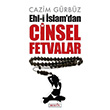 Ehli slam`dan Cinsel Fetvalar Cazim Grbz Berfin Yaynlar