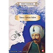 lk Osmanl Halifesi Yavuz Sultan Selim Beyaz Balina Yaynlar