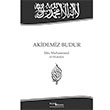 Akidemiz Budur Ebu Muhammed El Makdisi Beyaz Minare Yaynlar