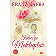 Felice`ye Mektuplar Tutku Yaynevi