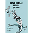 Hayal Kurmak Bedava Fuat Sevimay Hep Kitap