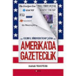 Amerikada Gazetecilik Hakan Temiztrk Kopernik Kitap