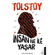 nsan Ne ile Yaar Lev Tolstoy Destek Yaynlar