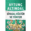 Siyasal Kltr ve Yntem Aytun Altndal Destek Yaynlar