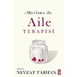 Hz. Mevlana ile Aile Terapisi Nevzat Tarhan Tima Yaynlar