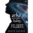 Arka Pencereden Bak Felsefe Bekir Kavruk Cinius Yaynlar