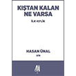 Ktan Kalan Ne Varsa Hasan nal Baygen Yaynclk