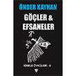 Gler ve Efsaneler nder Kayhan Urzeni Yaynclk