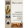 Osmanl Devleti`nin Ksa Sosyal Tarihi Kemal Karpat Tima Yaynlar