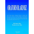Oratoryolarmz Yaln Yaynclk