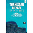 Trkistan Ryas Hayati Bice Post Yayn