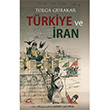 Trkiye ve ran Tolga Grakar Asi Kitap
