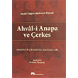 Ahvali Anapa ve erkes Kesbi Haim Mehmet Efendi Kafkas Vakf Yaynlar