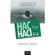 Hac Var Hac Yok Adnan Tekin Kpr Yaynlar