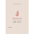 Her Gece Bir Dua Derviin Yolu 2 Senai Demirci Hayykitap