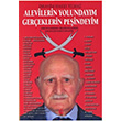 Alevilerin Yolundaym Gereklerin Peindeyim brahim Hakk Ylmaz Can Yaynlar Ali Adil Atalay