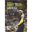 Sava Dipten Zirveye Bobby Dixon Nemesis Kitap