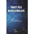 Yakıt Pili Katalizörleri Hilal Demir Kıvrak Gece Akademi