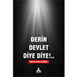 Derin Devlet Diye Diye!.. Mehmet Bahattin Adgzel Sona Yaynlar