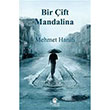 Bir ift Mandalina Mehmet Hanifi Bezuvar Kitapl