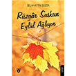 Rzgar Suskun Eyll Alyor Selahattin Szer Dorlion Yaynevi