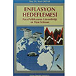 Enflasyon Hedeflemesi Para Politikasnn Gvenilirlii ve Fiyat stikrar Suat Oktar Bilim Teknik Yaynevi