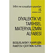 Diyalektik ve Tarihsel Materyalizmin Alfabesi Bilim ve Sosyalizm Yaynlar