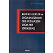 Kadn Hastalklar ve Doum Doktorunun Tbbi Mdahaleden Doan Akdi Sorumluluu Sekin Yaynevi