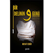 Bir Delinin 9 Gn 1 Murat Demir Puslu Yaynclk