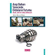 Arap Bahar Srecinde Ordularn Tutumu Abdul Rezak Bilgin Birleik Yaynevi