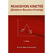 Reaksiyon Kinetii Gdalarn Bozulma Kinetii Bekir S. Cemerolu Bizim Bro Yaynlar