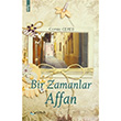 Bir Zamanlar Affan Cemile Cereb Egeus Yaynlar