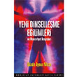 Yeni Dinselleme Eilimleri ve Maneviyat Araylar Gzde Aynur Mirza Boazii niversitesi Yaynevi